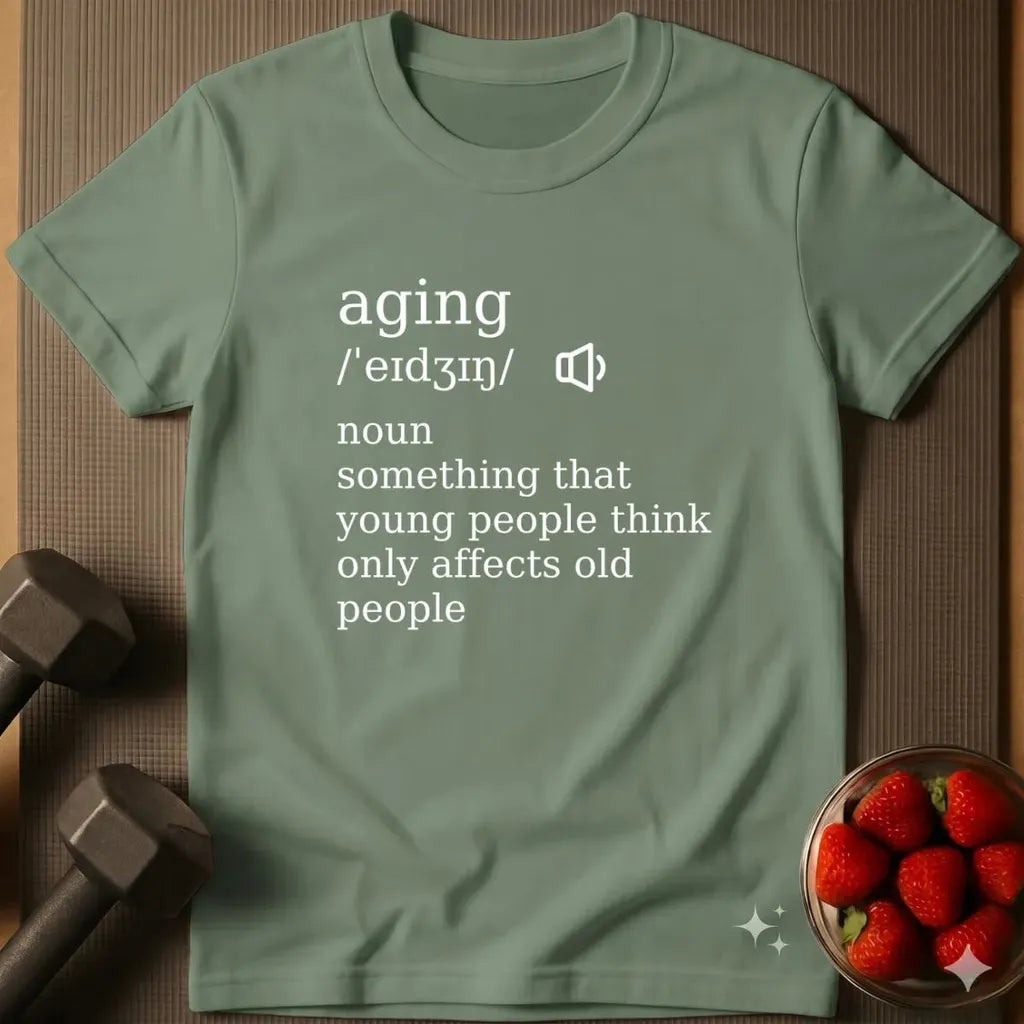 Aging T-Shirt