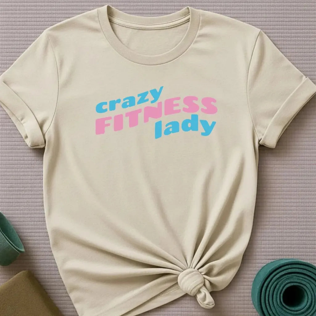 Crazy Fitness Lady T-Shirt