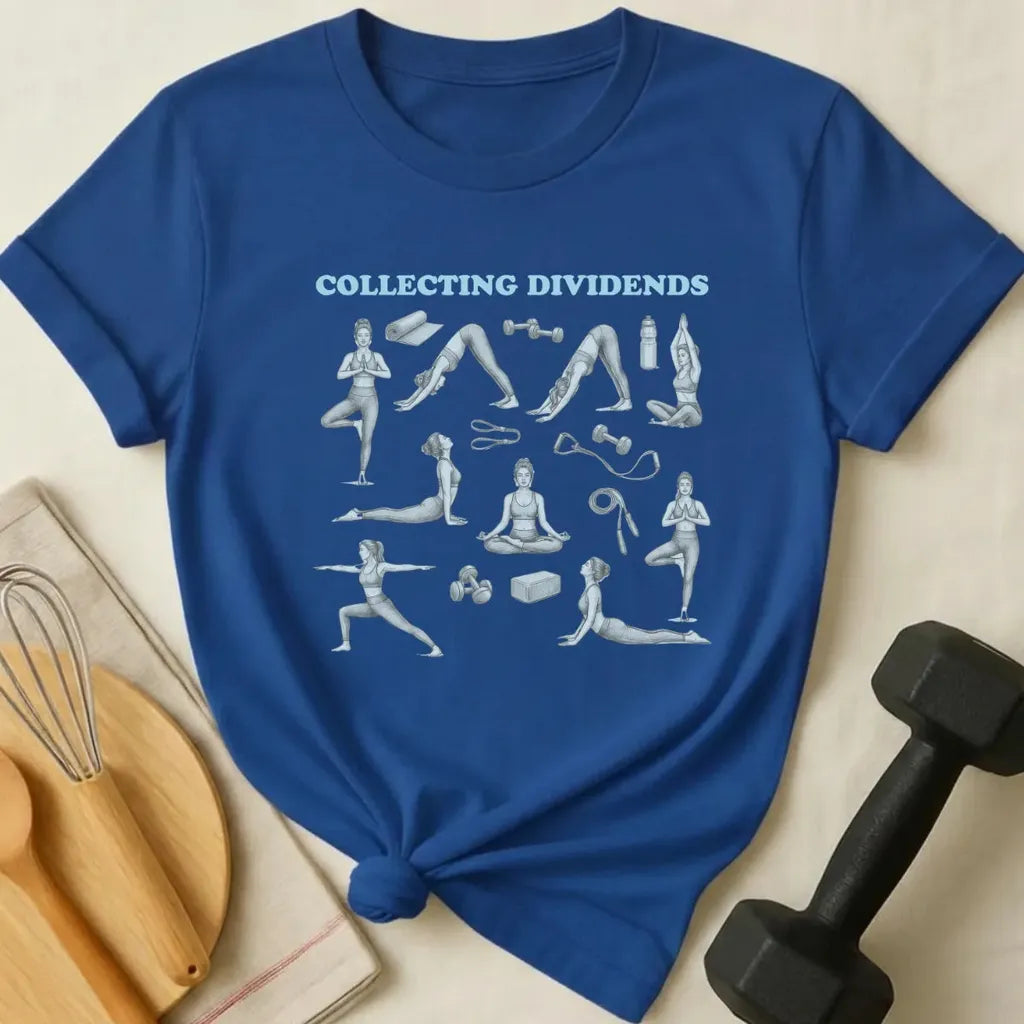 Collecting Dividends T-Shirt
