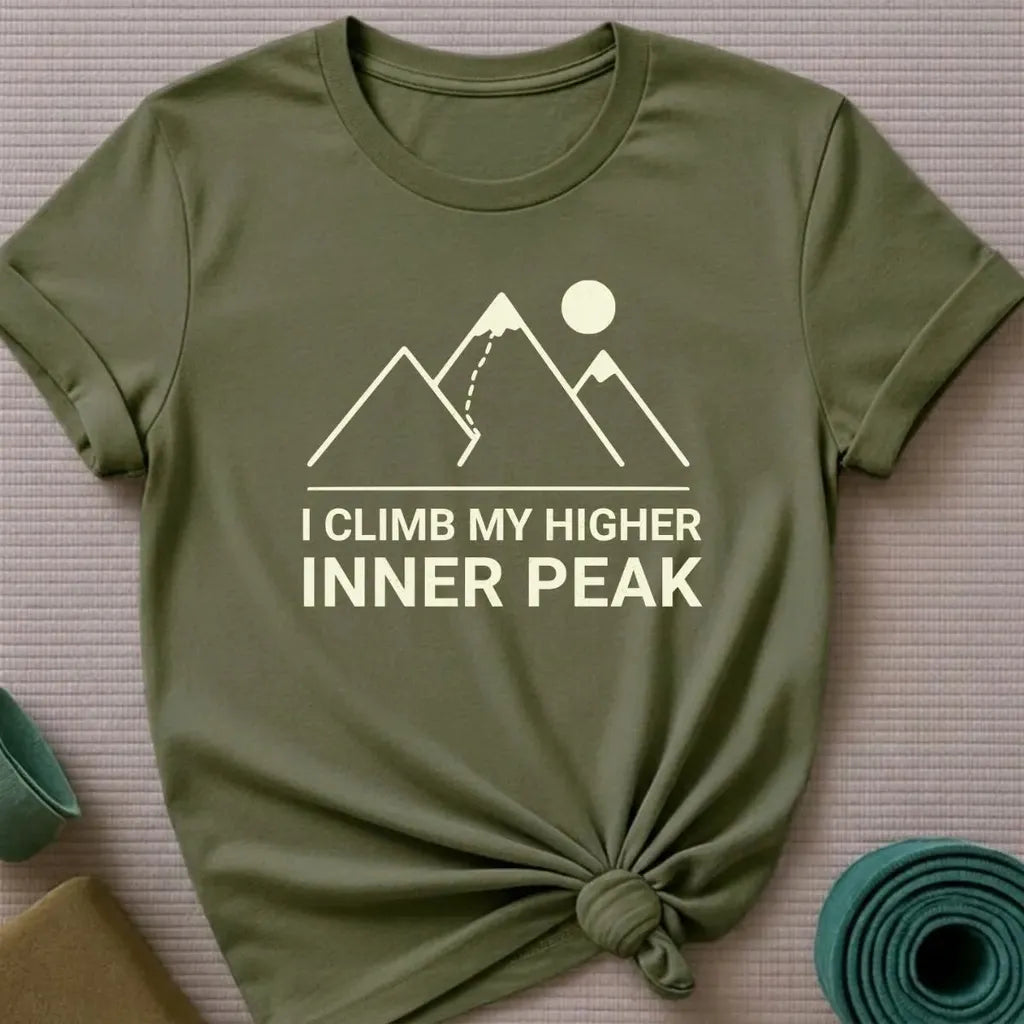 I Climb My Higher Inner Peak T-Shirt