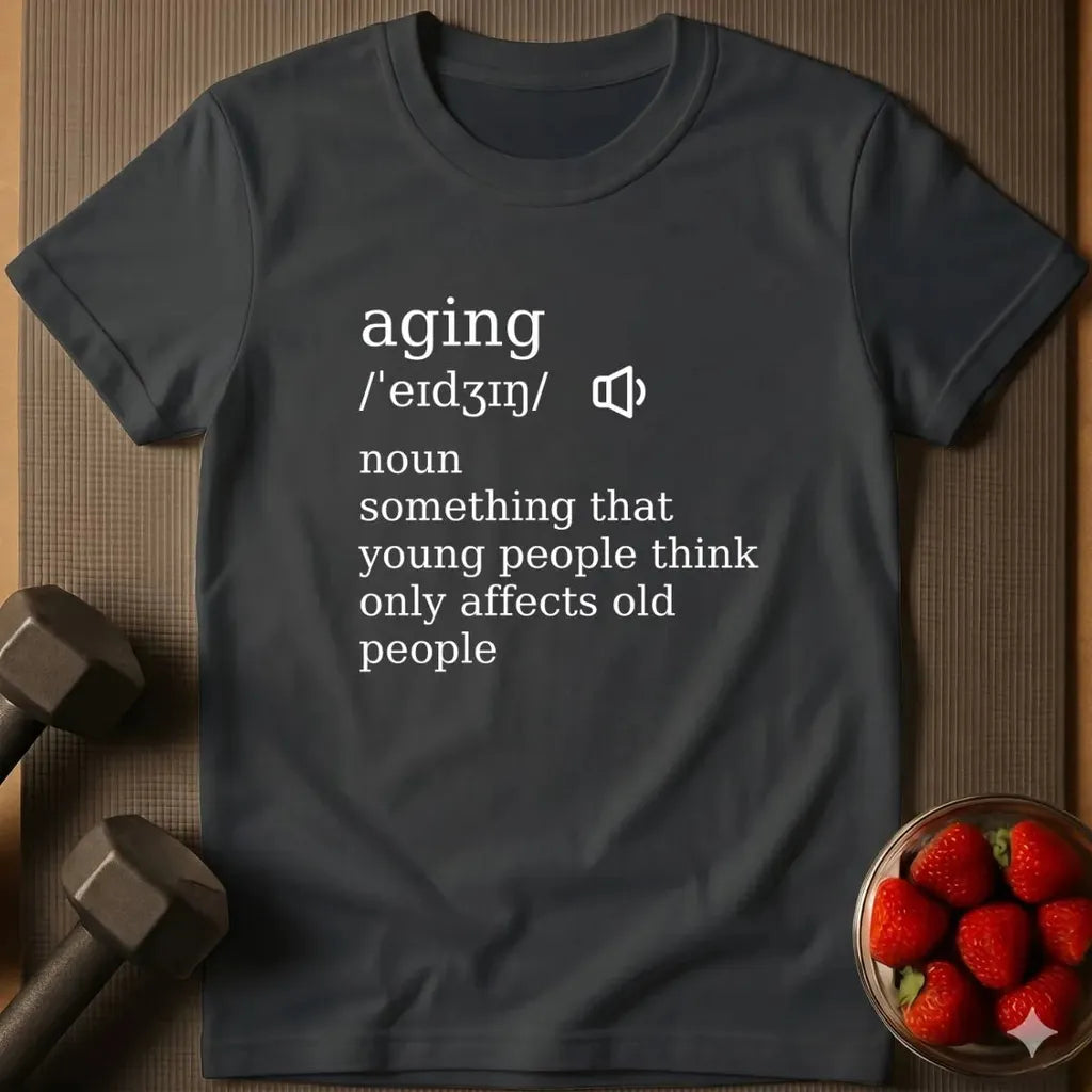 Aging T-Shirt