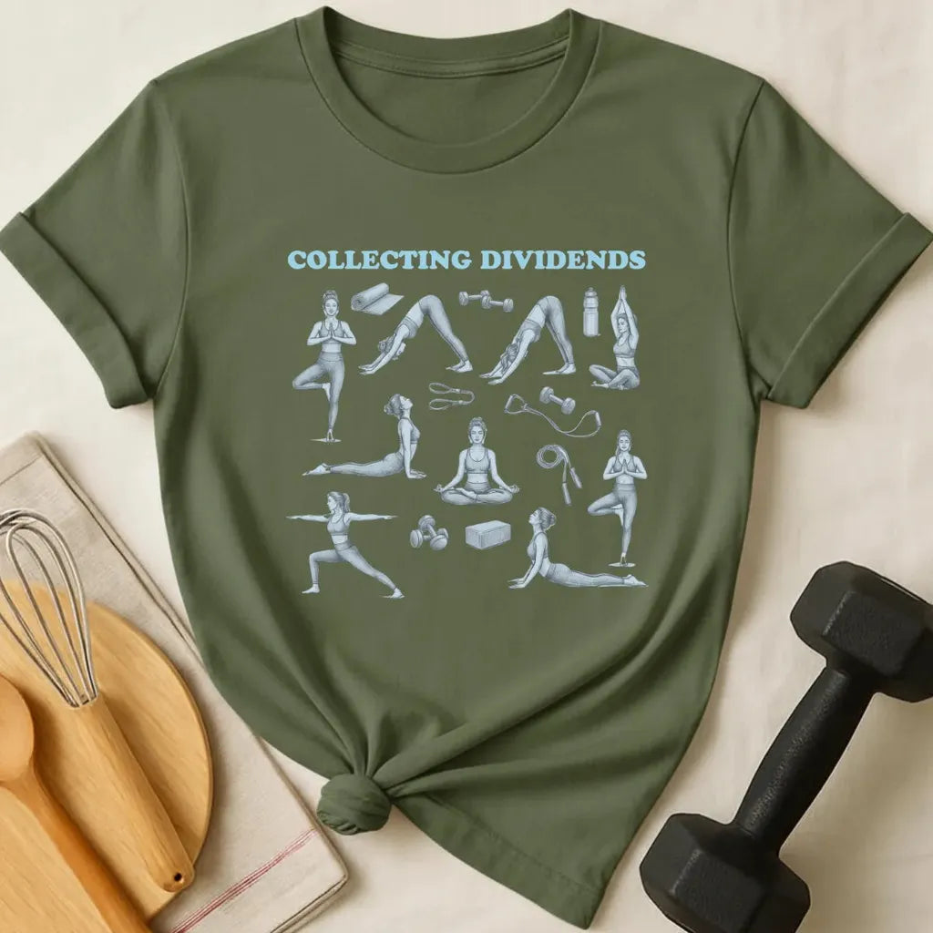 Collecting Dividends T-Shirt