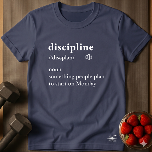 Discipline Definition T-Shirt