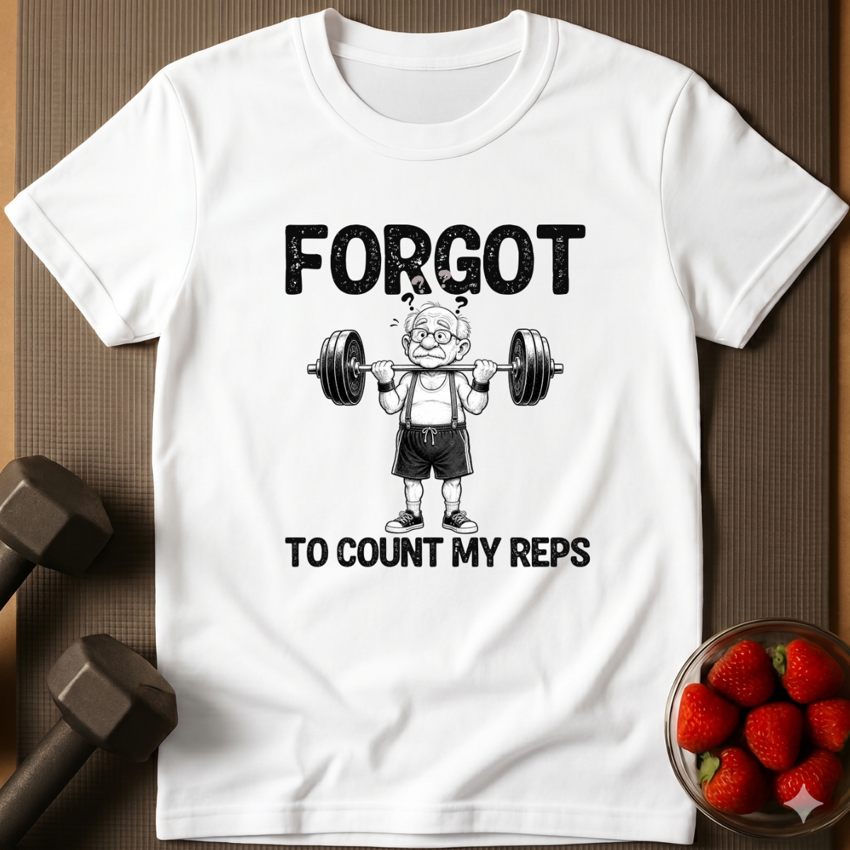 Forgot To Count My Reps. – Funny Gym T-Shirt