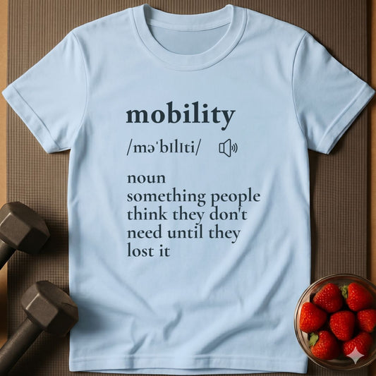 Mobility T-Shirt