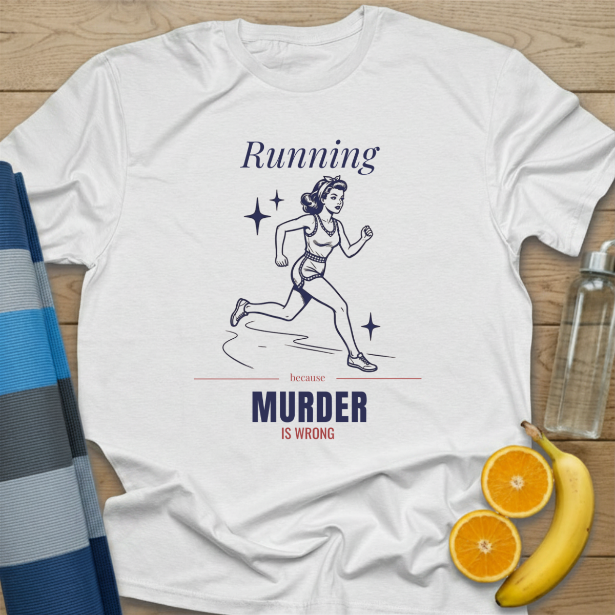 Running Because Murder is Wrong T-Shirt