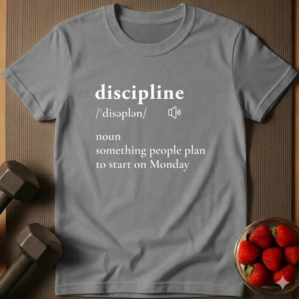 Discipline Definition T-Shirt