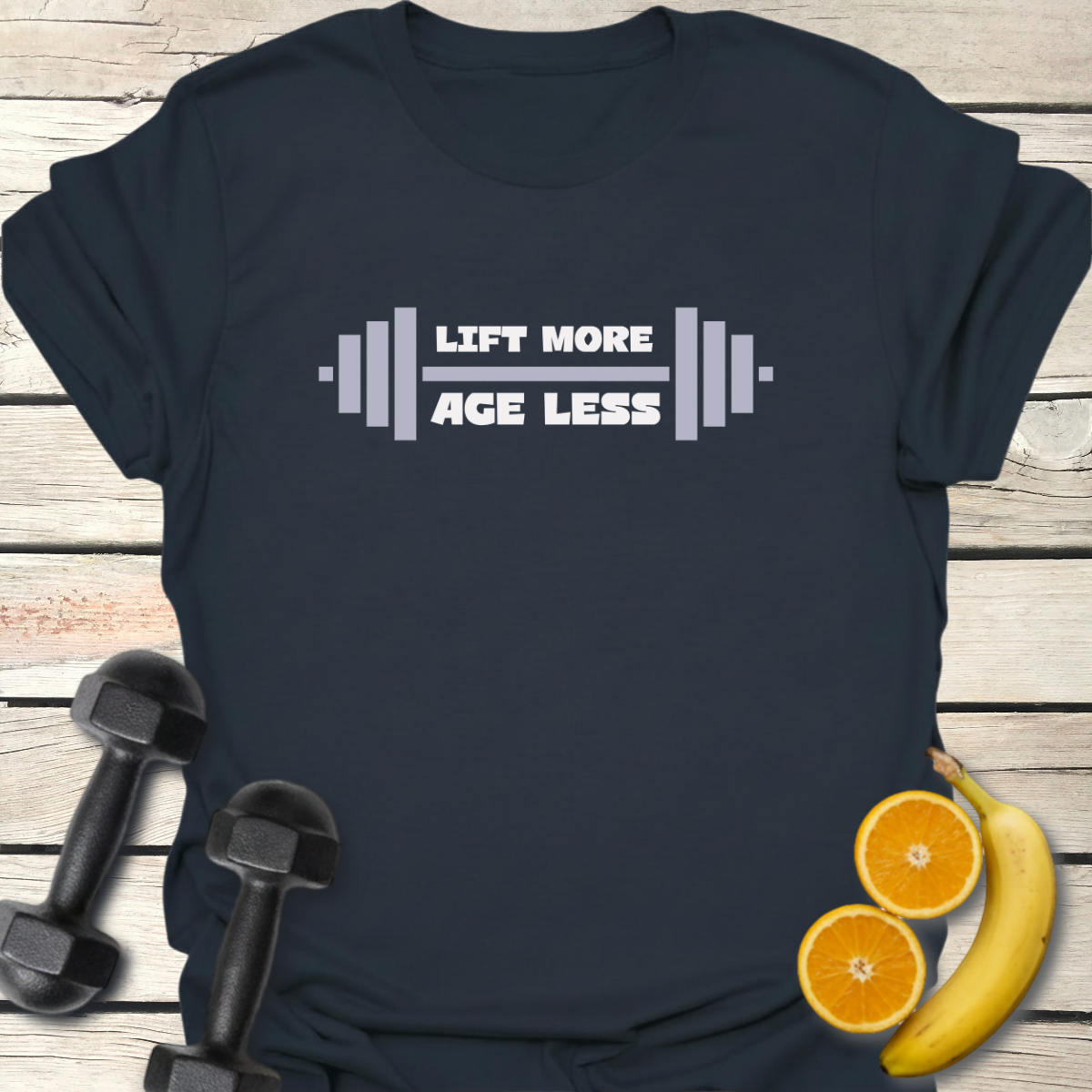 Lift More Age Less - T-Shirt