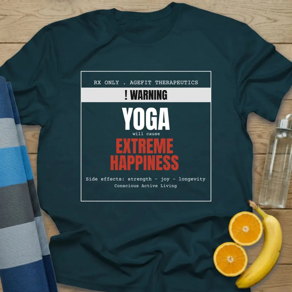 Warning Yoga Will Cause Extreme Happiness T-Shirt